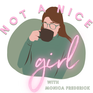 Not A Nice Girl -- A Self Discovery Podcast-logo