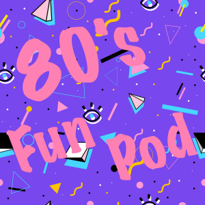 The 80’s Fun Pod-logo