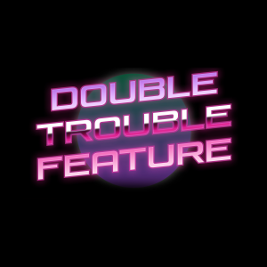 Double Trouble Feature-logo