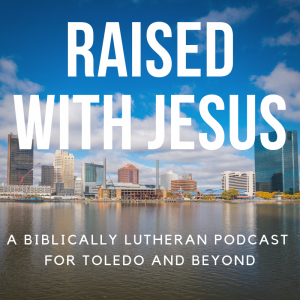 RWJ Daily: Raised with Jesus (WELS)-logo