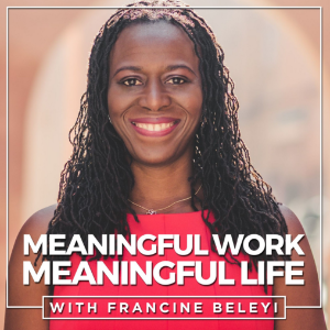 Meaningful Work, Meaningful Life Podcast-logo