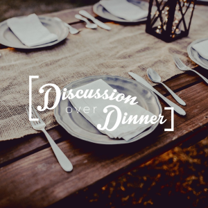 The Discussion Over Dinner Podcast-logo