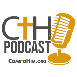 Come to Him Podcast-logo