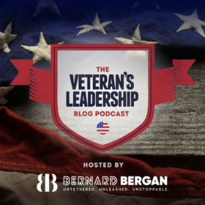 BernardBergan.com Presents | The Veterans Leadership Blog Podcast-logo