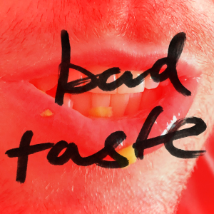 Bad Taste Podcast-logo