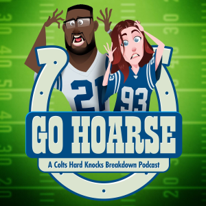 Go Hoarse: A Colts ‘Hard Knocks‘ Breakdown Podcast-logo