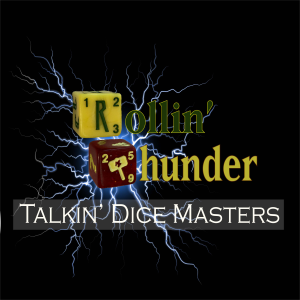 Rollin' Thunder - Talkin' Dice Masters-logo