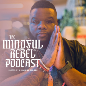 The Mindful Rebel® Podcast: Your Refuge for Personal Growth-logo