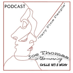 Joe Thomas' Very Fine People Podcast on WCHV-logo