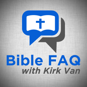 Bible FAQ with Kirk Van-logo