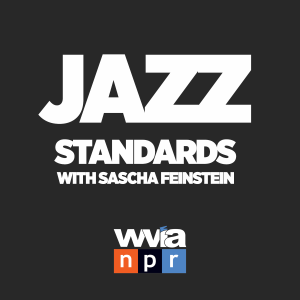 Jazz Standards with Sascha Feinstein (WVIA)