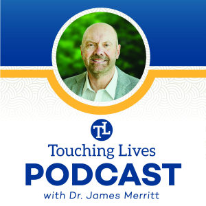 Touching Lives with Dr. James Merritt Audio Podcast-logo