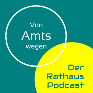 Von Amts wegen Der Rathaus Podcast-logo