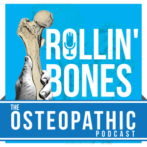 Rollin' Bones: The Osteopathic Podcast-logo