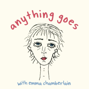anything goes with emma chamberlain