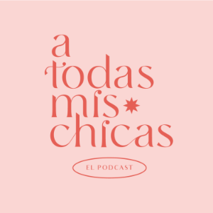 A Todas Mis Chicas-logo