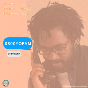 0-800-YO-FAM - Whatever Innit-logo