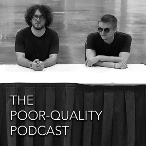 The Poor-Quality Podcast-logo