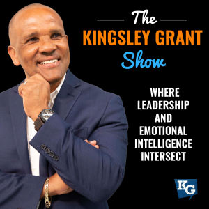 The Kingsley Grant Show: Where Emotional Intelligence (EI/EQ) and Leadership Skills Intersect-logo