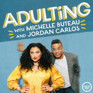 Adulting with Michelle Buteau and Jordan Carlos-logo