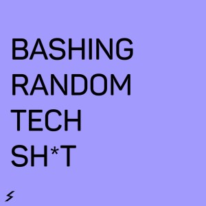 Bashing Random Tech Sh*t-logo
