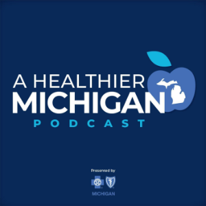 A Healthier Michigan Podcast-logo