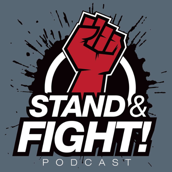 Stand and Fight Podcast Listen to Podcasts On Demand Free TuneIn