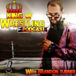 King of Wrestling Podcast
