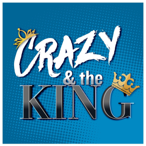 Crazy and The King Podcast-logo