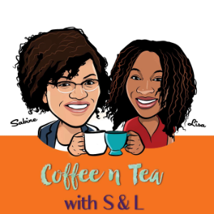 Coffee n Tea with S & L Podcast-logo