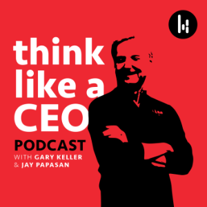Think Like A CEO with Gary Keller & Jay Papasan-logo