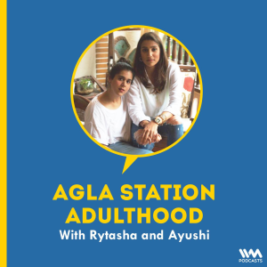 Agla Station Adulthood with Rytasha & Ayushi-logo