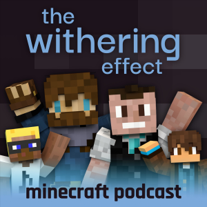 The Withering Effect - Minecraft Podcast-logo