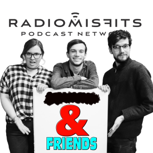 And Friends on Radio Misfits-logo