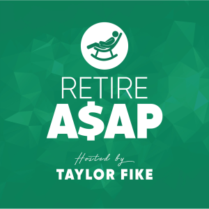 Retire ASAP with Taylor Fike-logo