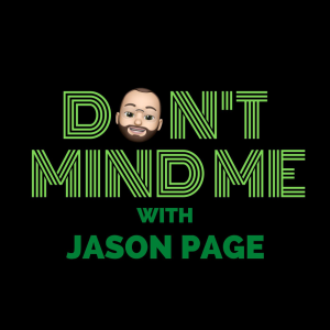 Don’t Mind Me with Jason Page-logo