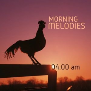 MORNING MELODIES