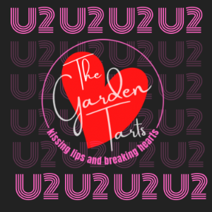 The Irreverent U2 Podcast: Kissing Lips and Breaking Hearts with the Garden Tarts-logo