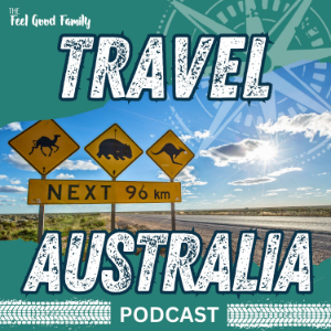 Travel Australia Podcast by The Feel Good Family-logo
