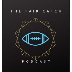 The Fair Catch Podcast | Escucha podcast gratis a pedido | TuneIn