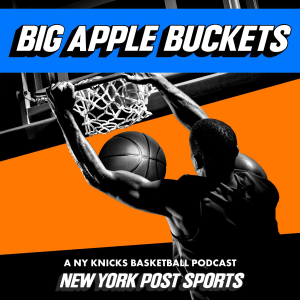 Big Apple Buckets: A NY Knicks Basketball Podcast from New York Post Sports-logo