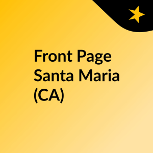 Front Page Santa Maria (CA)