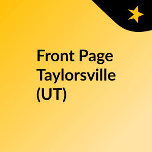 Front Page Taylorsville (UT)