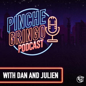 Pinche Gringo Podcast-logo