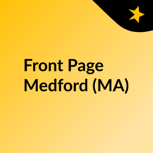 Front Page Medford (MA)