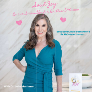 Soul Joy: Burnout Truths for Brilliant Women-logo