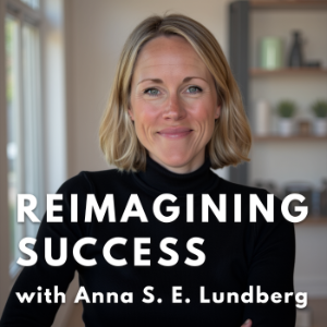 Reimagining Success® with Anna Lundberg-logo