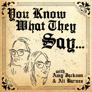 You Know What They Say-logo