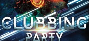 Clubbing Party