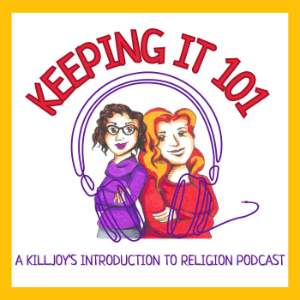 Keeping It 101: A Killjoy's Introduction to Religion Podcast-logo